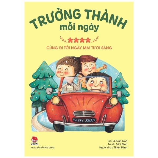 Sách Trưởng Thành Mỗi Ngày - Tập 4 - Cùng Đi Tới Ngày Mai Tươi Sáng ( - Lô Trân Trân