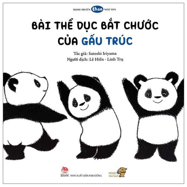 Sách Ehon - Mọt Sách Mogu - Bài Tập Thể Dục Bắt Chước Của Gấu Trúc - Satoshi Iriyama