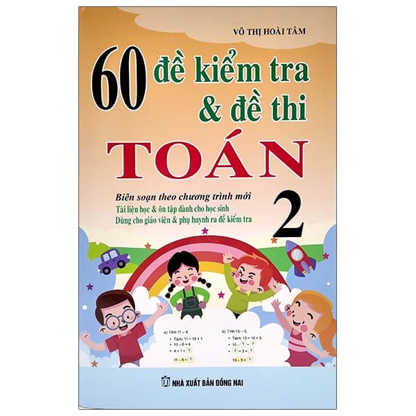 Sách 60 Đề Kiểm Tra & Đề Thi Toán 2 - Võ Thị Hoài Tâm