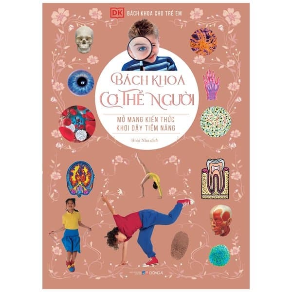 Sách Bách Khoa Cho Trẻ Em - Bách Khoa Cơ Thể Người - DK