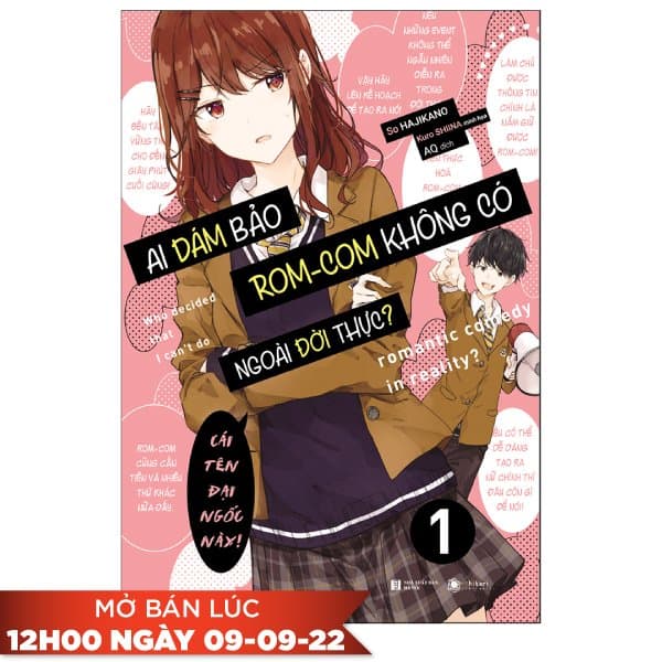 Sách Ai Dám Bảo ROM-COM Không Có Ngoài Đời Thực? - Tặng Kèm Postcard - So Hajikano