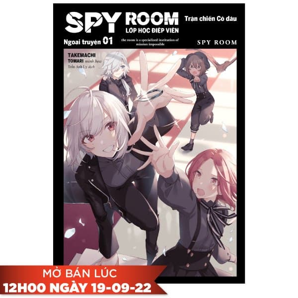 Sách SPY ROOM - Lớp Học Điệp Viên - Ngoại Truyện Tập 1: Trận Chiến C - Takemachi