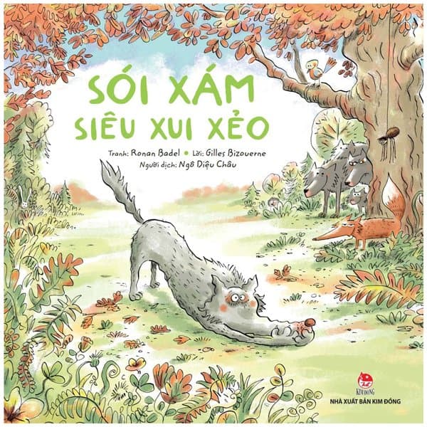 Sách Sói Xám Siêu Xui Xẻo - Ronan Badel