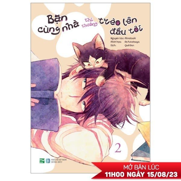 Truyện Tranh Bạn Cùng Nhà Thi Thoảng Trèo Lên Đầu Tôi - Tập 2 - Minatsuki