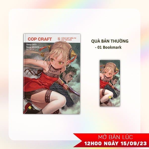 Sách COP CRAFT - Cảnh Sát Đến Từ Hai Thế Giới - Tập 5 - Tặng Kèm Book - Shouji Gato
