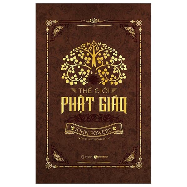 Sách Thế Giới Phật Giáo (Tái Bản 2025) - John Powers