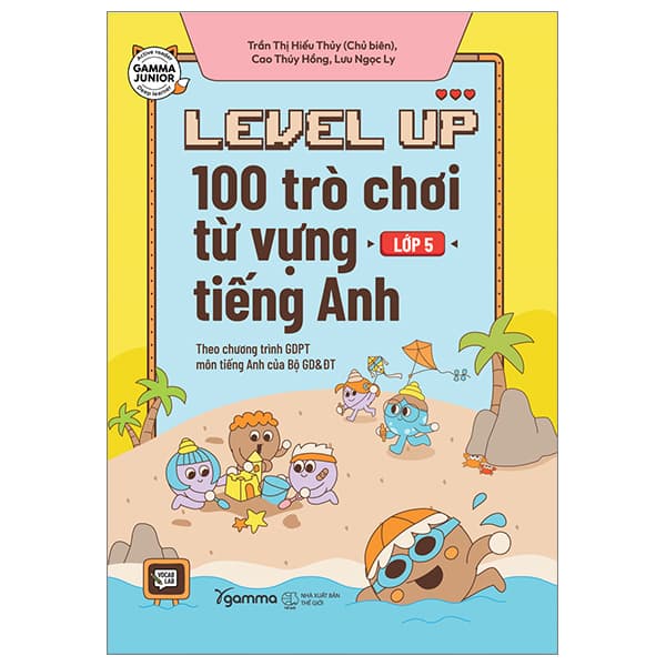 Sách Level Up - 100 Trò Chơi Từ Vựng Tiếng Anh - Lớp 5 - Trần Thị Hiếu Thủy