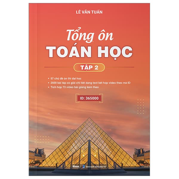 Sách Tổng Ôn Toán Học - Tập 2 (Tái Bản 2023 Lần 2) - Lê Văn Tuấn