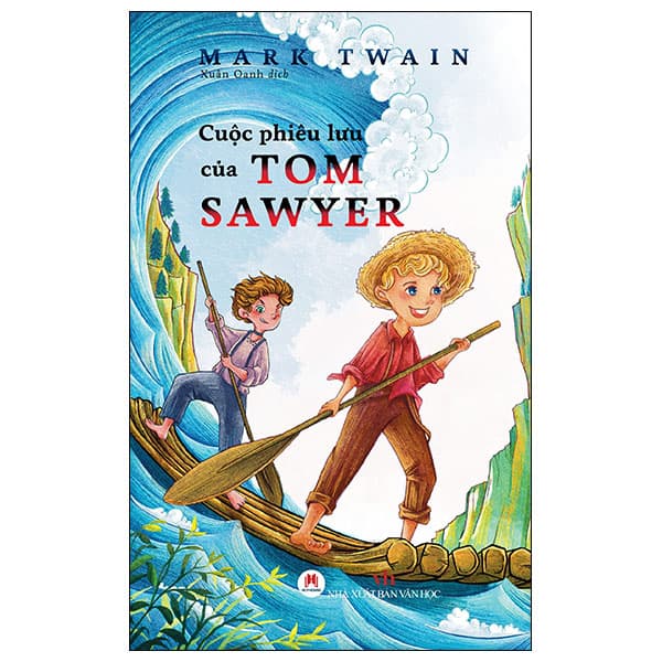 Sách Cuộc Phiêu Lưu Của Tom Sawyer (Tái Bản 2024) - Mark Twain