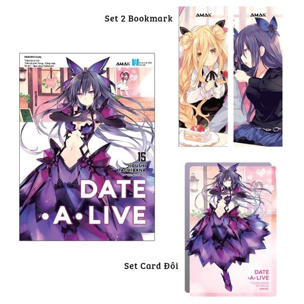 Sách Date A Live - Tập 15 - Mukuro Family - Tặng Kèm 2 Bookmark + 1 Set Card Đô - Koushi Tachibana
