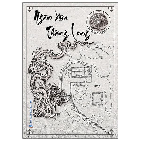 Sách Ngàn Xưa Thăng Long - Làn