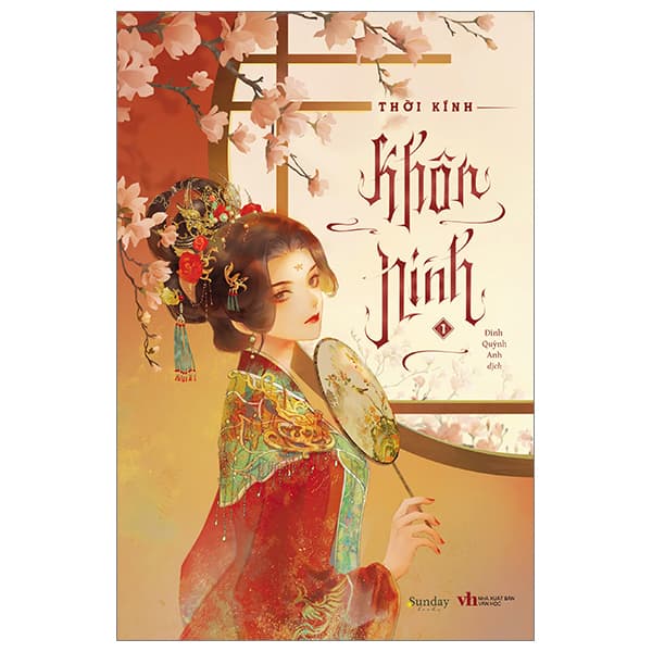 Sách Khôn Ninh - Tập 1 - Thời Kính