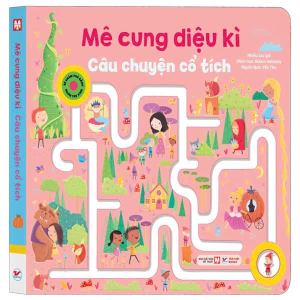 Sách Mê Cung Diệu Kì - Câu Chuyện Cổ Tích - Chuyện