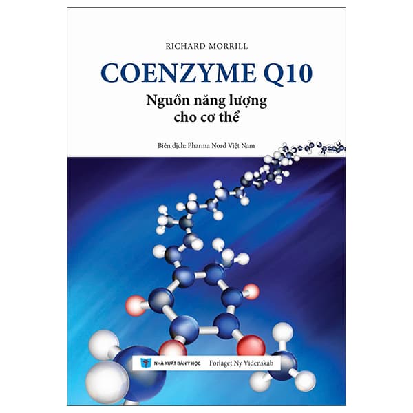 Sách Coenzyme Q10 - Nguồn Năng Lượng Cho Cơ Thể - Richard Morrill