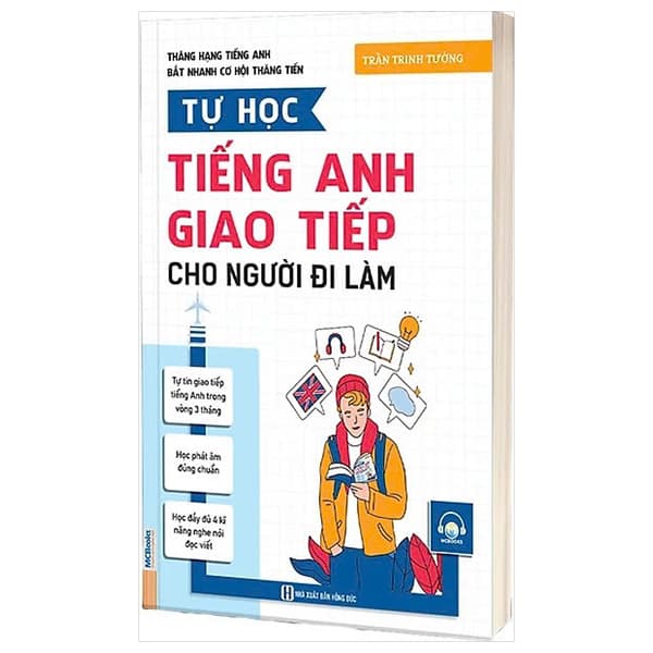 Sách Thăng Hạng Tiếng Anh, Bắt Nhanh Cơ Hội Thăng Tiến - Tự Học Ti� - Trần Trinh Tường