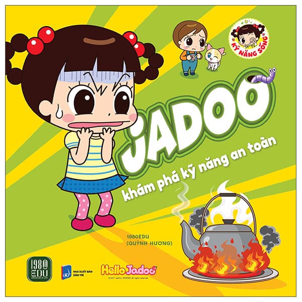 Sách Jadoo Khám Phá Kỹ Năng An Toàn