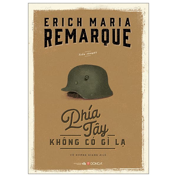 Sách Phía Tây Không Có Gì Lạ (Tái Bản 2025) - Erich Maria Remarque