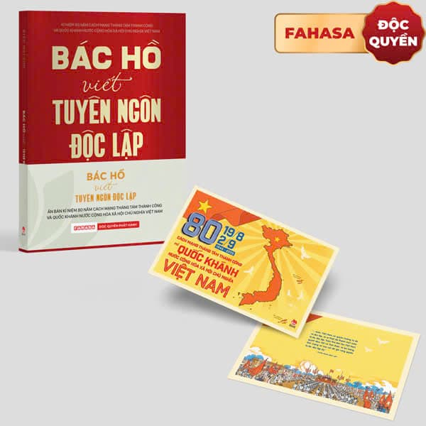 Sách Bác Hồ Viết Tuyên Ngôn Độc Lập - Ấn Bản Kỉ Niệm 80 Năm Quố - Kiều Mai Sơn