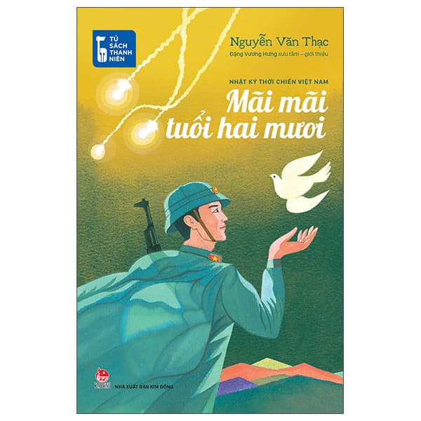 Sách Tủ Sách Thanh Niên - Mãi Mãi Tuổi Hai Mươi - Nhật Ký Thời Chiến - Vương Ni