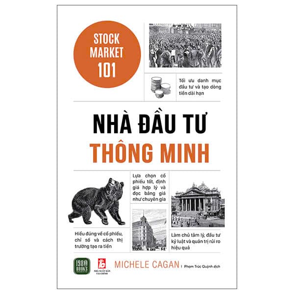 Sách Nhà Đầu Tư Thông Minh - Stock Market 101 - Michele Cagan