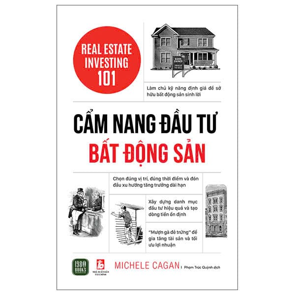 Sách Cẩm Nang Đầu Tư Bất Động Sản - Real Estate Investing 101 - Michele Cagan