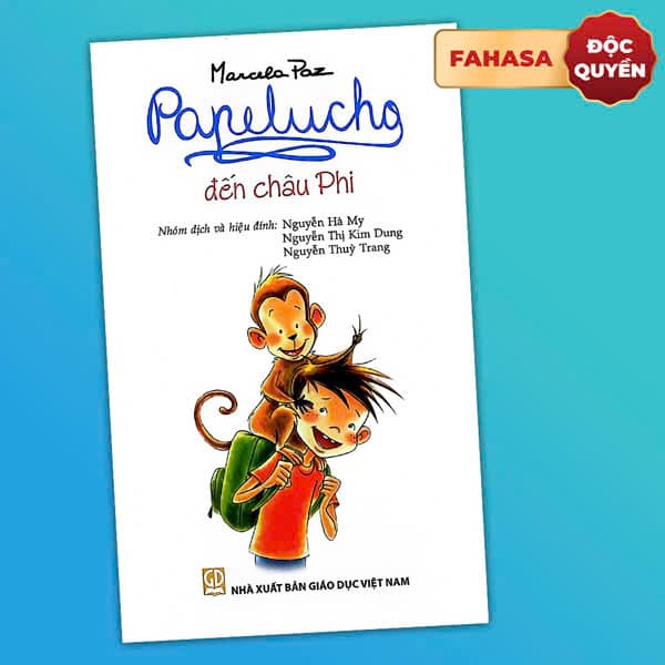 Sách Papelucho - Tập 8 - Đến Châu Phi - Độc Quyền Fahasa - Marcela Paz