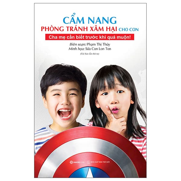Sách Cẩm Nang Phòng Tránh Xâm Hại Cho Con (Tái Bản 2026) - Phạm Thị Thúy