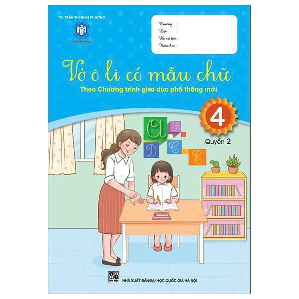 Sách Vở Ô Li Có Mẫu Chữ 4 - Quyển 2 (Tái Bản 2024) - Minh Quốc