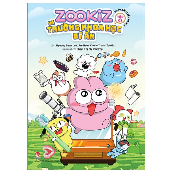 Sách Zookiz Và Trường Khoa Học Bí Ẩn - Tập 1 - Ngày Đầu Tiên Đi Học - Di Di
