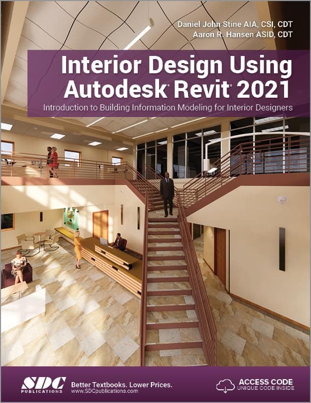 Interior Design Using Autodesk Revit 2021 - Aaron Hansen