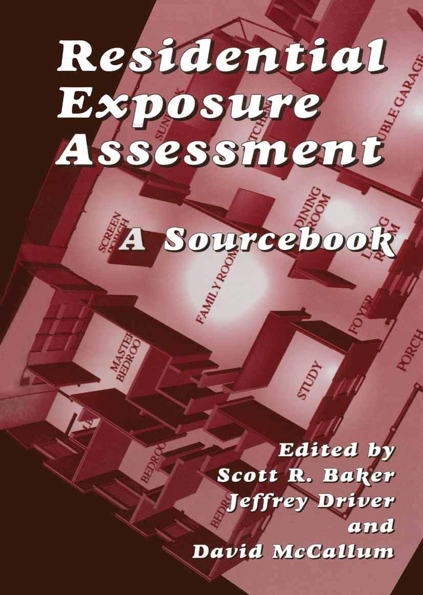 Residential Exposure Assessment: A Sourcebook - David A. Scott