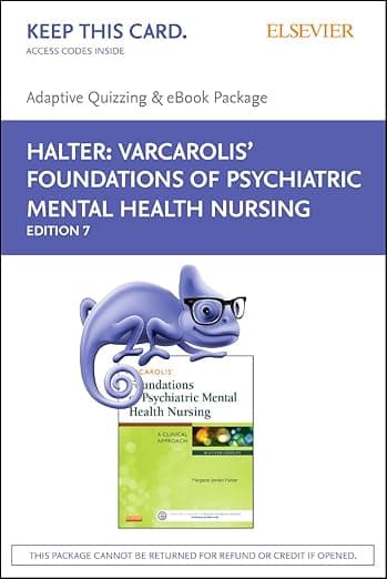 Varcarolis' Foundations of Psychiatric Mental Health Nursing - E-Book on VitalSource and Elsevier Adaptive Quizzing Package - Saunders