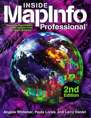INSIDE MAPINFO PROFESSIONAL - Daniel White