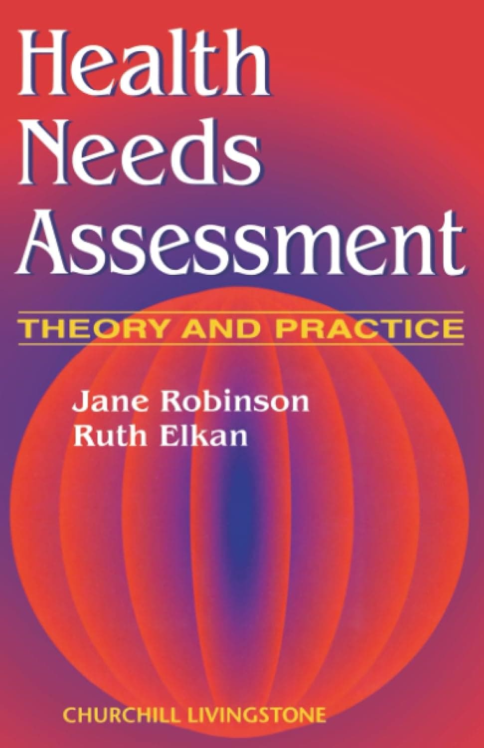 Health Needs Assessment - Robinson