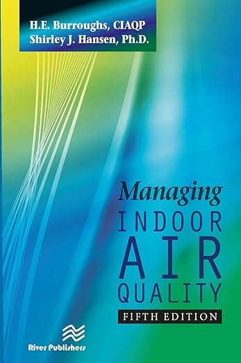 Managing Indoor Air Quality, Fifth Edition - J. Hansen