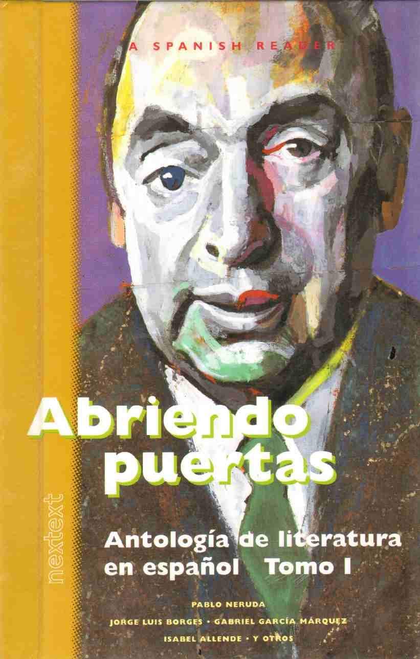 Abriendo Puertas: Antologia de literatura en espanol Tomo I (Spanish Edition) - McDougal Littell/Houghton Mifflin