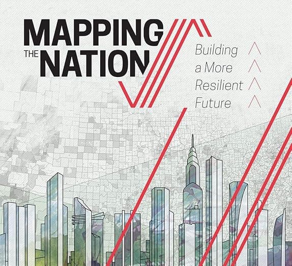 Mapping the Nation: Building a More Resilient Future - ESRI