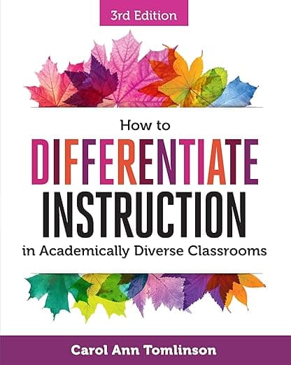 How to Differentiate Instruction in Academically Diverse Classrooms - ASCD