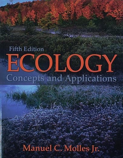 Ecology: Concepts and Applications - McGraw-Hill Science/Engineering/Math