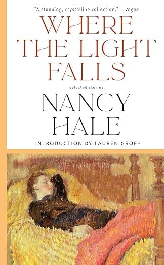 Where the Light Falls: Selected Stories - Library of America