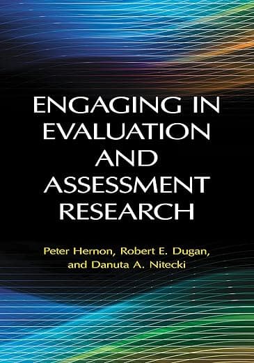 Engaging in Evaluation and Assessment Research - Libraries Unlimited