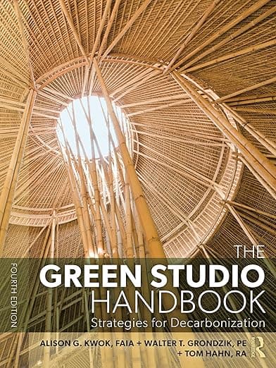 The Green Studio Handbook: Strategies for Decarbonization - Alison Green