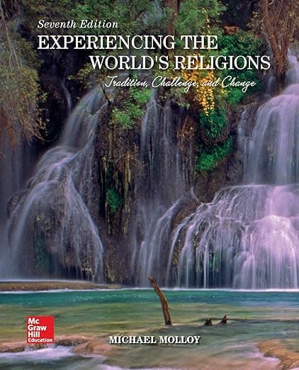 LooseLeaf for Experiencing the World's Religions: Tradition, Challenge, and Change - Michael Molloy