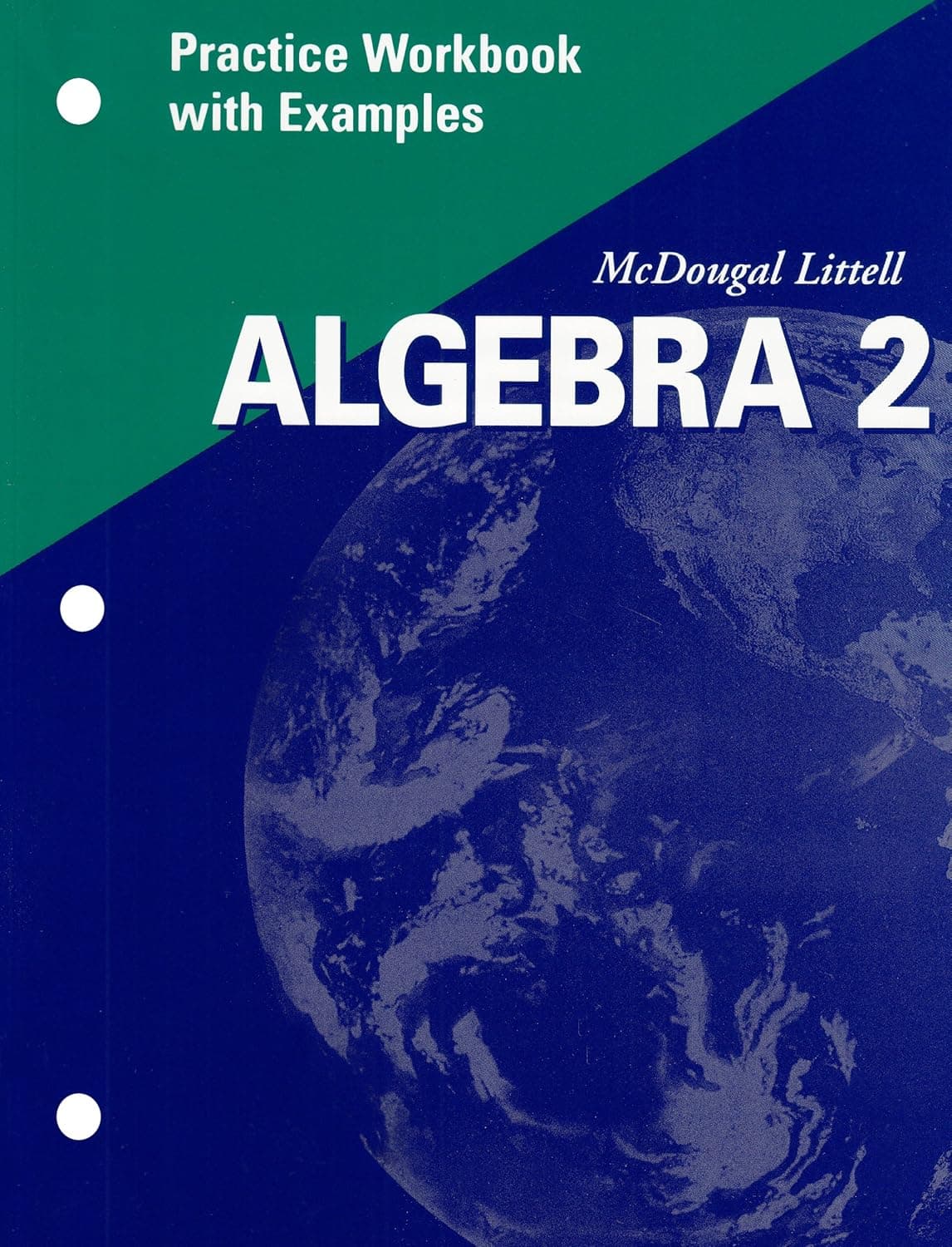 McDougal Littell Algebra 2: Practice Workbook with Examples Se - McDougal Littell/Houghton Mifflin