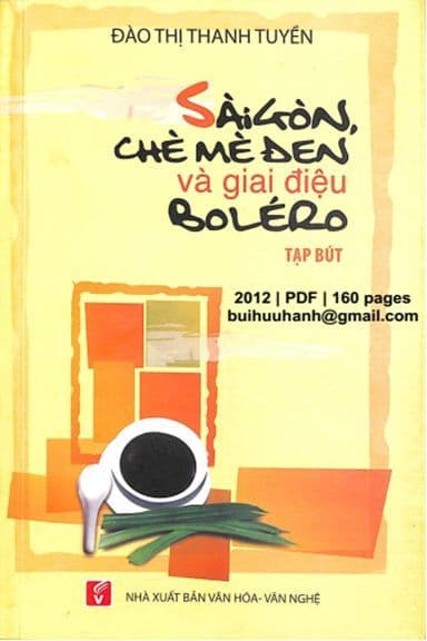 Sài Gòn Chè Mè Đen Và Giai Điệu Boléro - Go