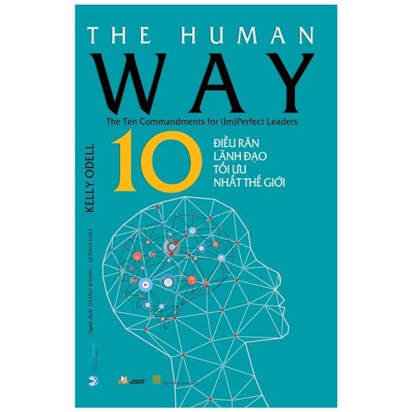 10 Điều Răn Lãnh Đạo Tối Ưu Nhất Thế Giới - Làn