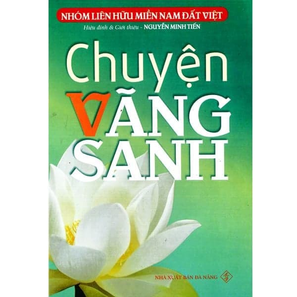 Chuyện Vãng Sanh (Tập 1)