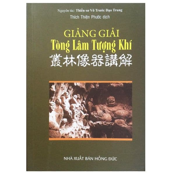 Giảng giải Tòng Lâm Tượng Khí - Lam Giang