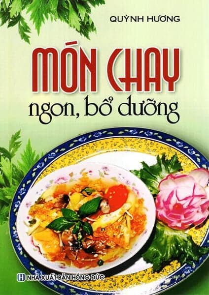 Món Chay Ngon, Bổ Dưỡng
