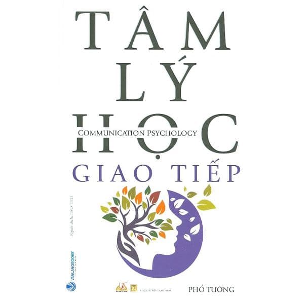 Tâm Lý Học Giao Tiếp - Lý Gia
